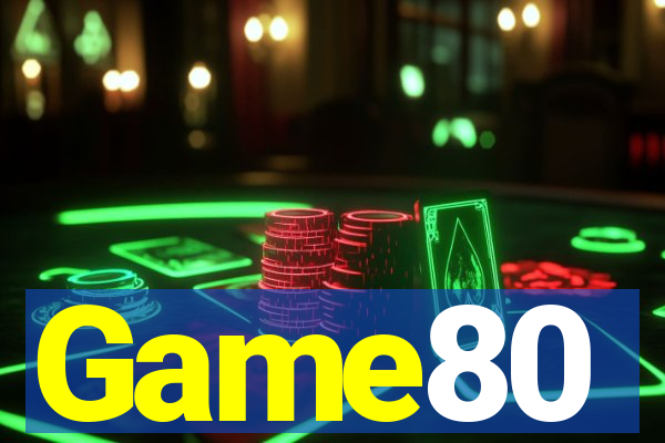 Game80