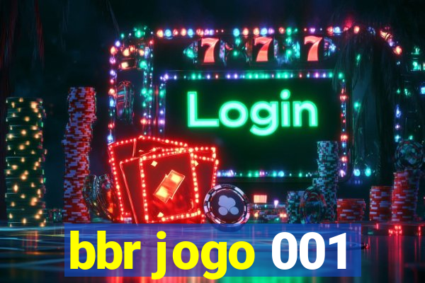 bbr jogo 001