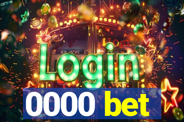 0000 bet