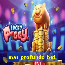 mar profundo bet