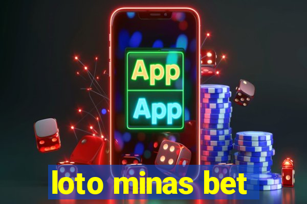 loto minas bet
