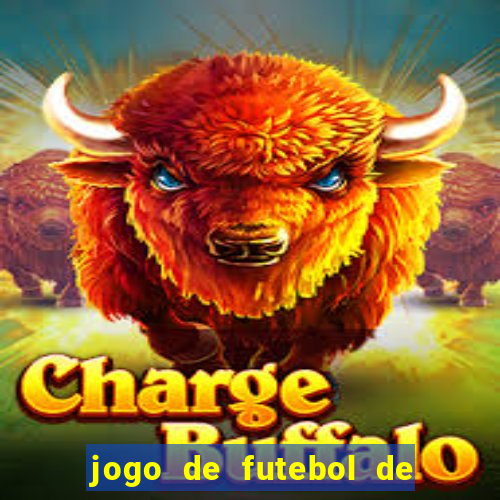 jogo de futebol de montar seu time