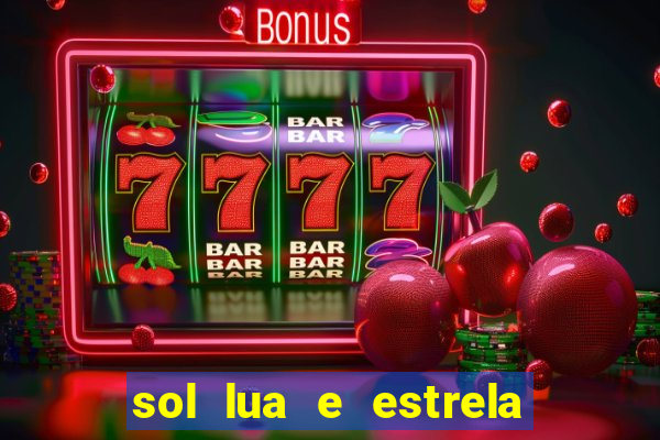 sol lua e estrela significado amizade
