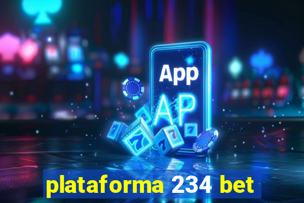 plataforma 234 bet