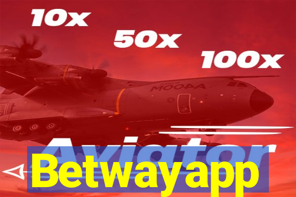 Betwayapp