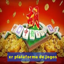xr plataforma de jogos