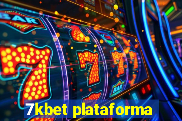7kbet plataforma