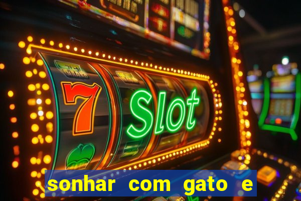 sonhar com gato e cachorro jogo do bicho