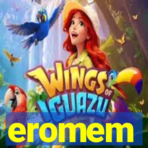 eromem