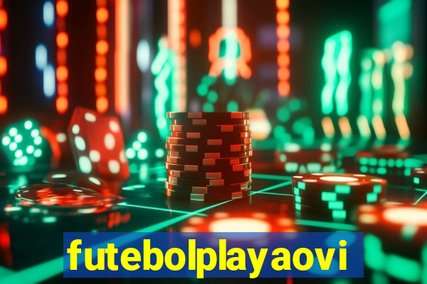 futebolplayaovivo