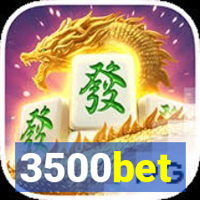 3500bet