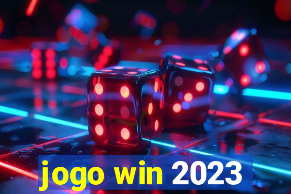 jogo win 2023