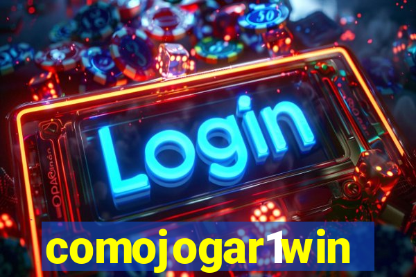 comojogar1win