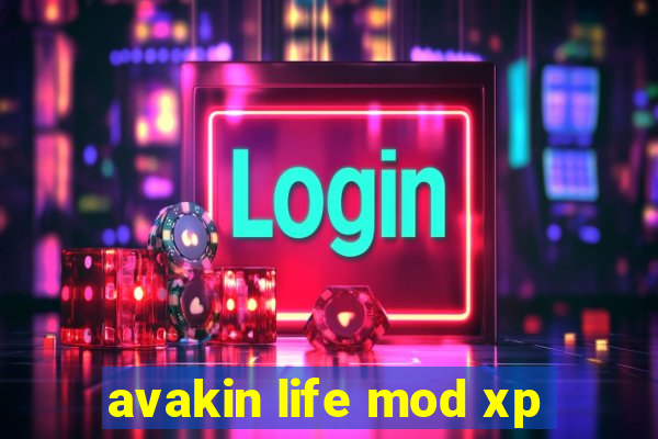 avakin life mod xp