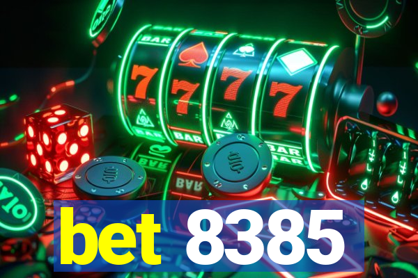 bet 8385