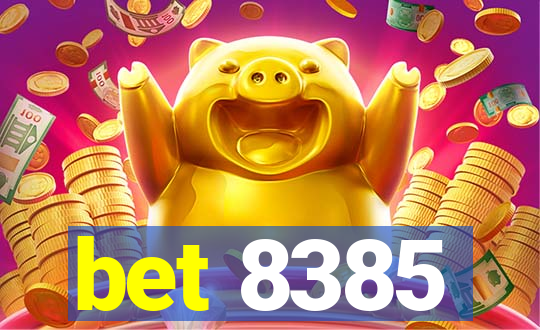 bet 8385