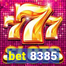 bet 8385
