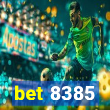 bet 8385
