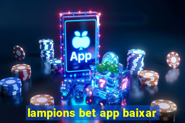 lampions bet app baixar