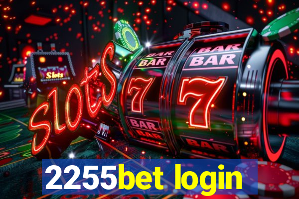 2255bet login