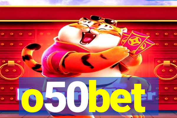 o50bet