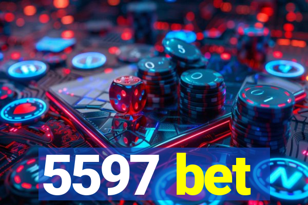 5597 bet