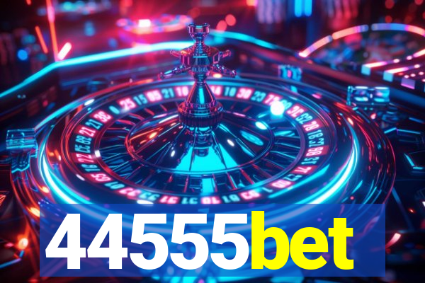 44555bet