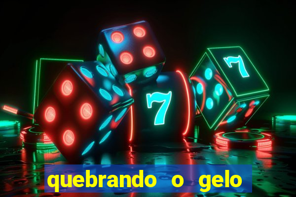 quebrando o gelo livro pdf hanna