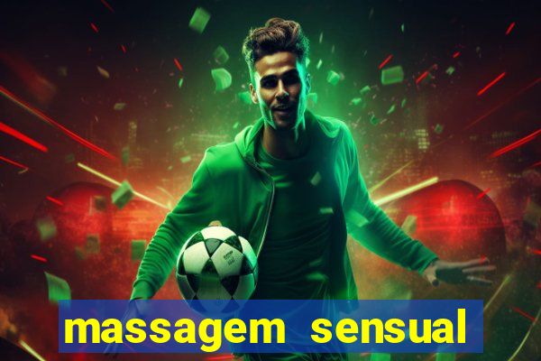 massagem sensual porto alegre
