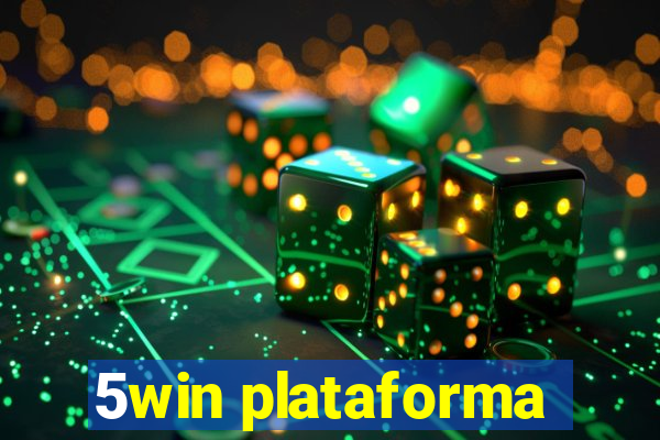 5win plataforma