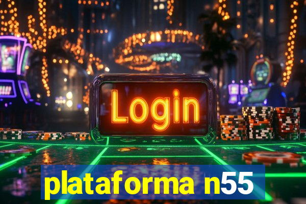plataforma n55