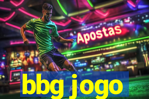 bbg jogo