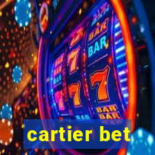 cartier bet