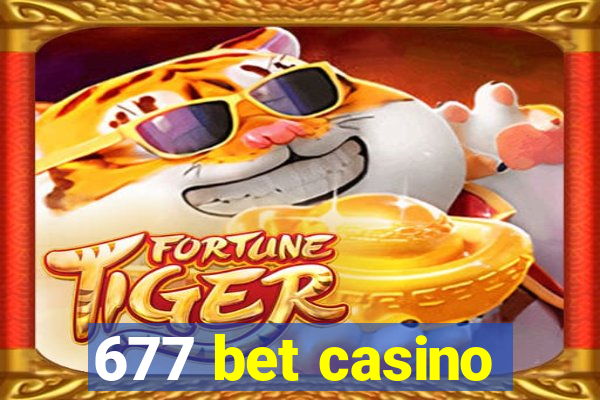 677 bet casino