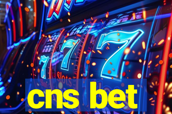 cns bet