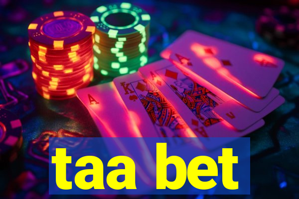 taa bet