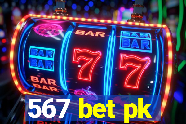 567 bet pk