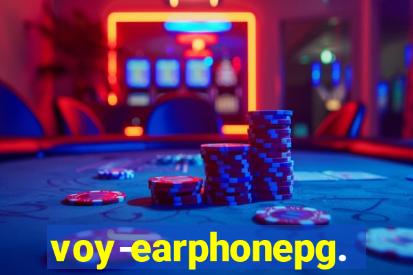 voy-earphonepg.com