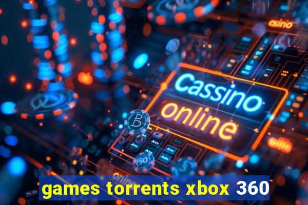 games torrents xbox 360