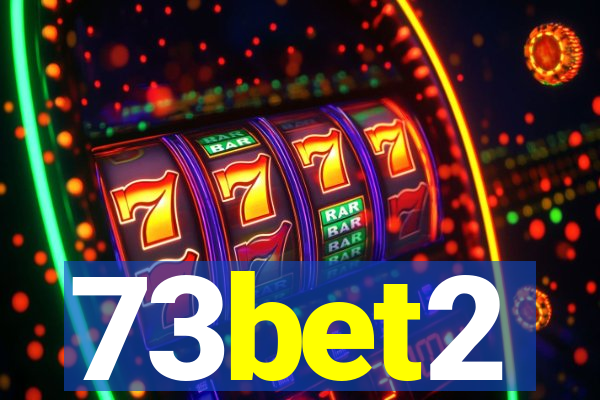 73bet2