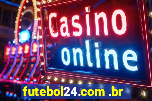 futebol24.com .br