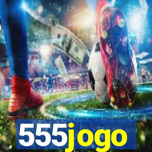 555jogo