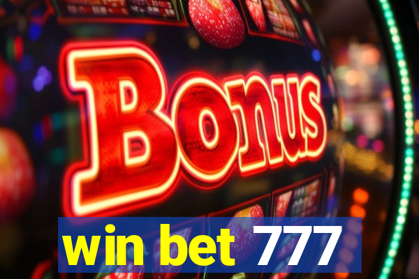 win bet 777