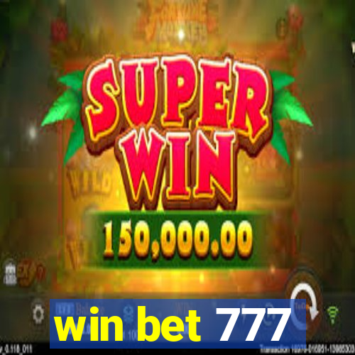 win bet 777
