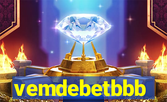 vemdebetbbb