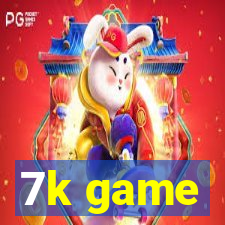 7k game