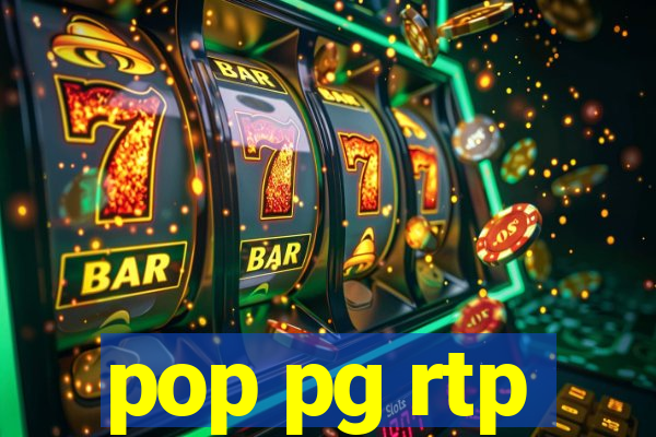 pop pg rtp