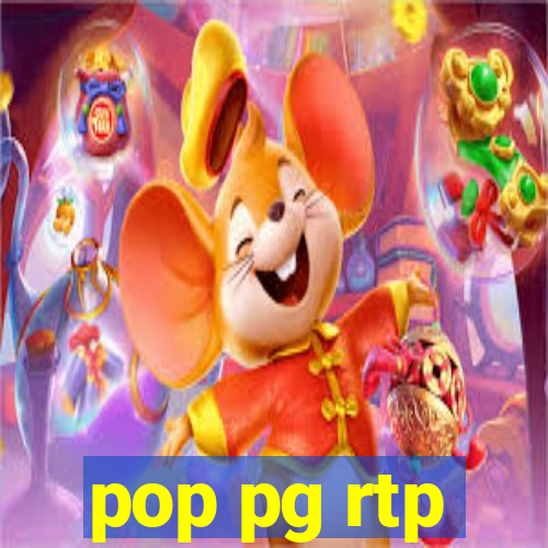 pop pg rtp