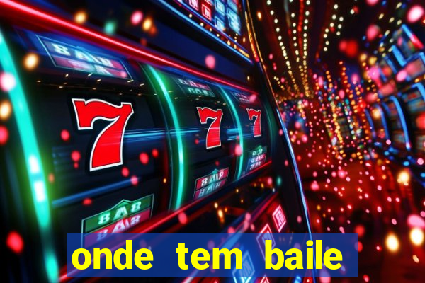 onde tem baile hoje em joinville