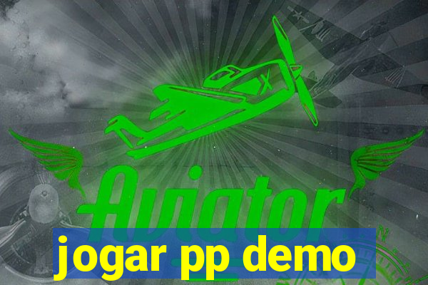 jogar pp demo